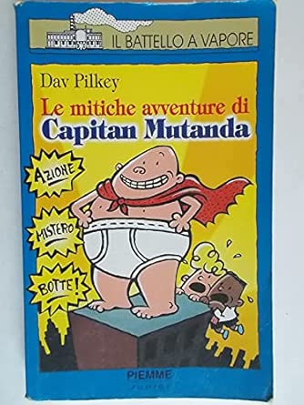 Le mitiche avventure di Capitan Mutanda