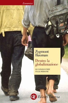 Dentro la globalizzazione: le conseguenze sulle persone