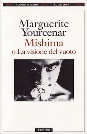 Mishima o la visione del vuoto