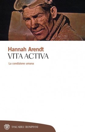 Vita activa: La condizione umana