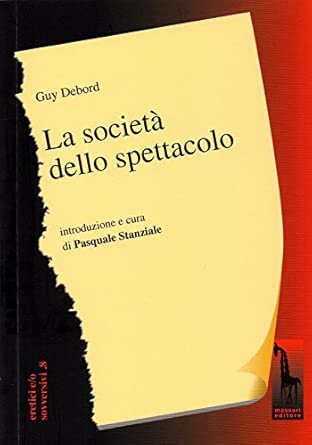 La società dello spettacolo