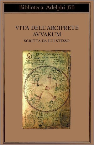 Vita dell’arciprete Avvakum scritta da lui stesso