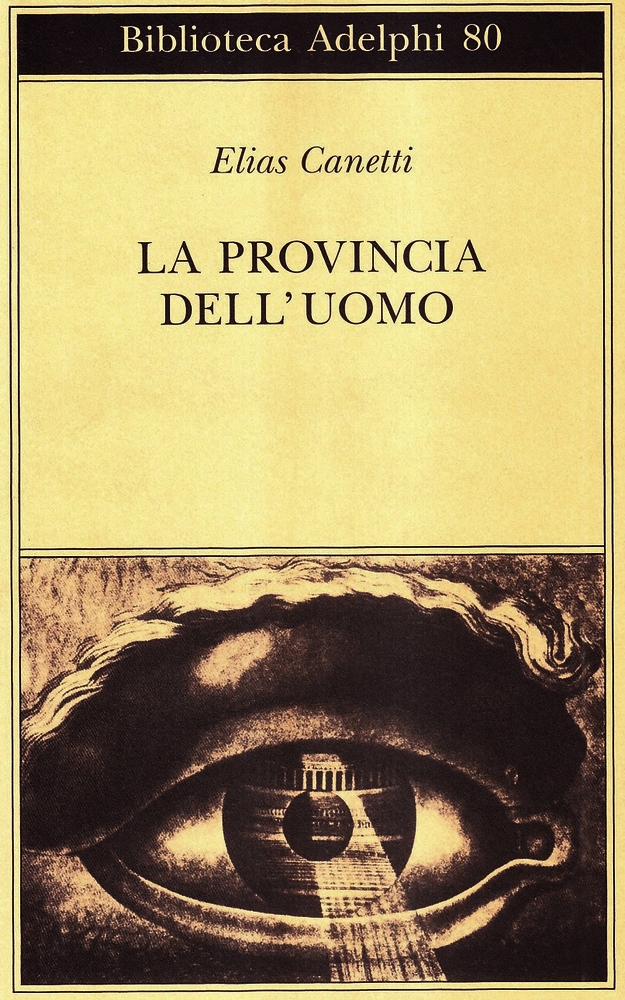 La provincia dell'uomo. Quaderni di appunti 1942-1972