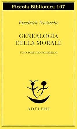 Genealogia della morale. Uno scritto polemico