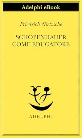 Schopenhauer come educatore