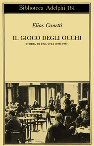 Il gioco degli occhi. Storia di una vita