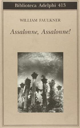 Assalonne, Assalonne!