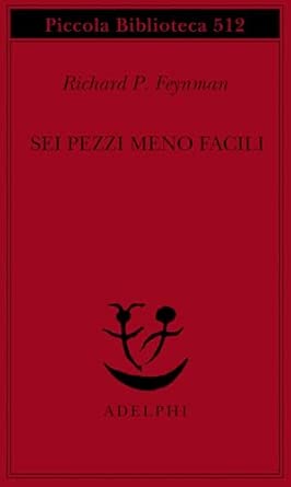 Sei pezzi meno facili. Relatività einsteiniana, simmetria, spazio-tempo