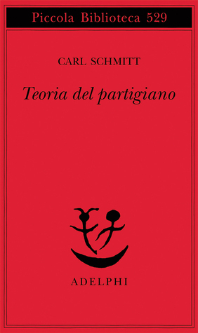 Teoria del partigiano: Integrazione al concetto del politico