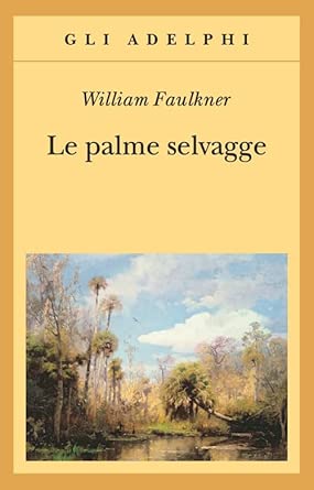 Le palme selvagge