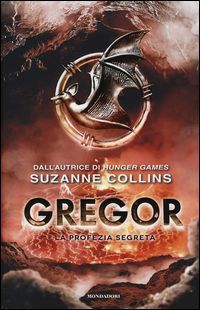 Gregor. La profezia segreta