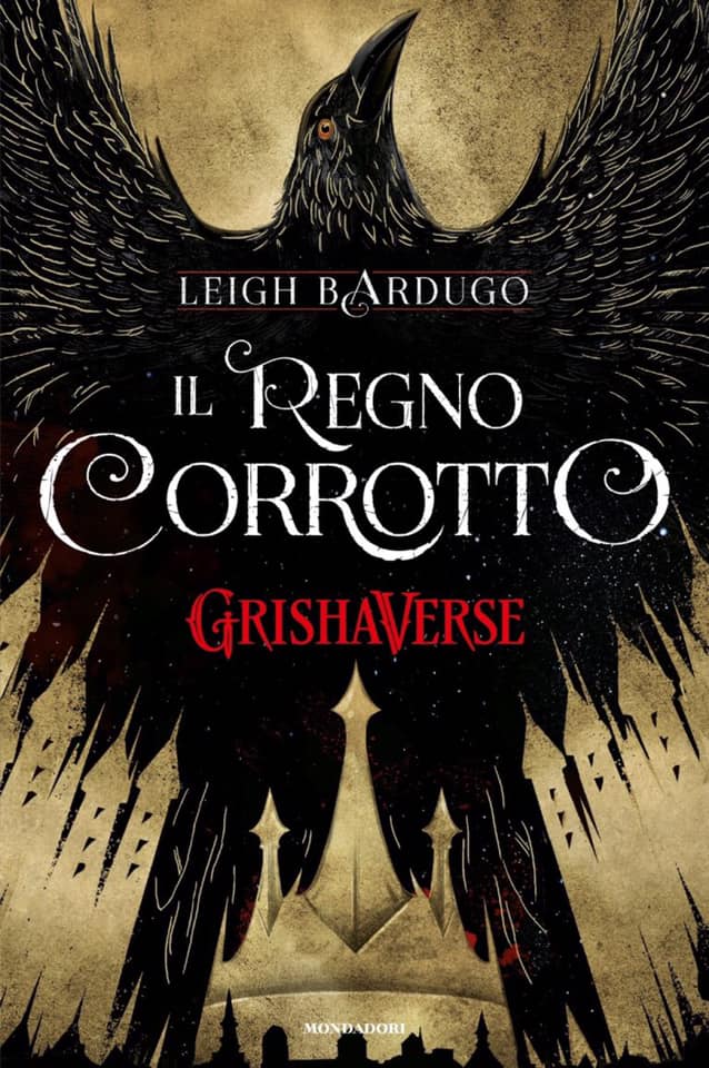 Il regno corrotto. GrishaVerse