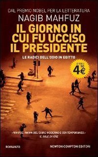 Il giorno in cui fu ucciso il presidente