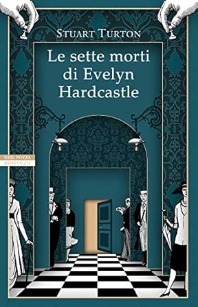 Le sette morti di Evelyn Hardcastle