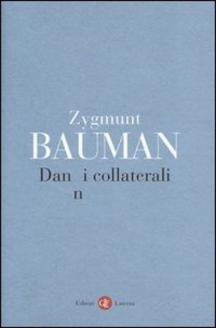 Danni collaterali: Diseguaglianze sociali nell'età globale