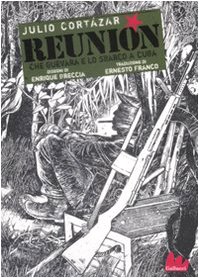 Reunion Che Guevara e lo sbarco a Cuba