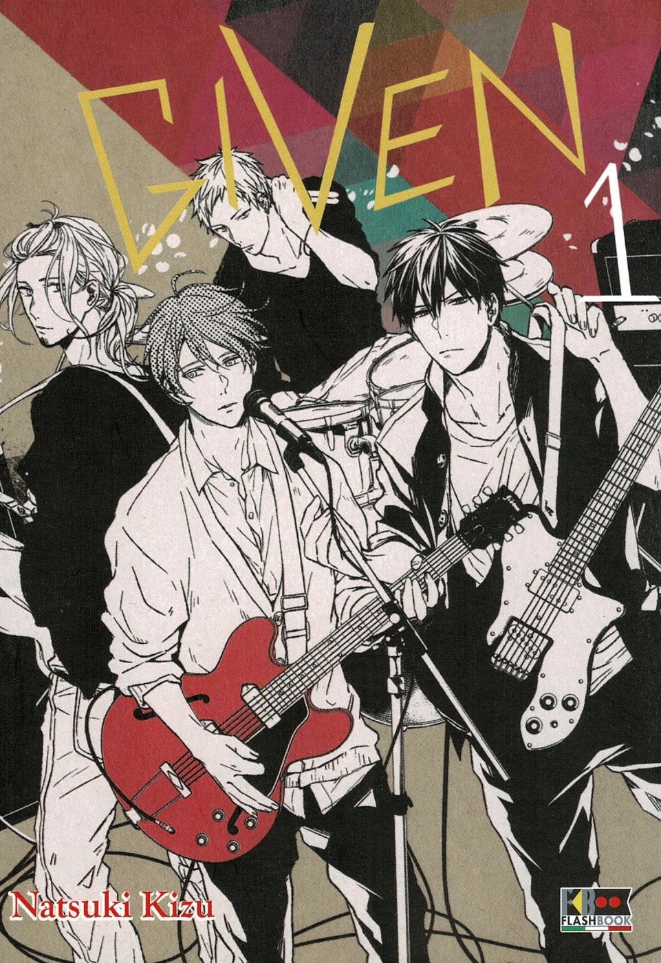 Given, Vol. 1