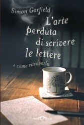L'arte perduta di scrivere le lettere e come ritrovarla