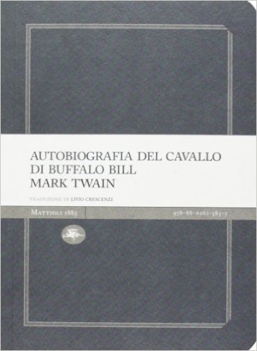 Autobiografia del cavallo di Buffalo Bill