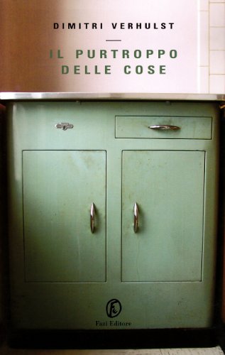 Il purtroppo delle cose