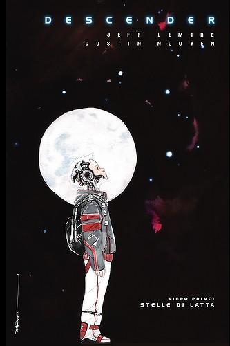 Descender, Vol. 1: Stelle di Latta