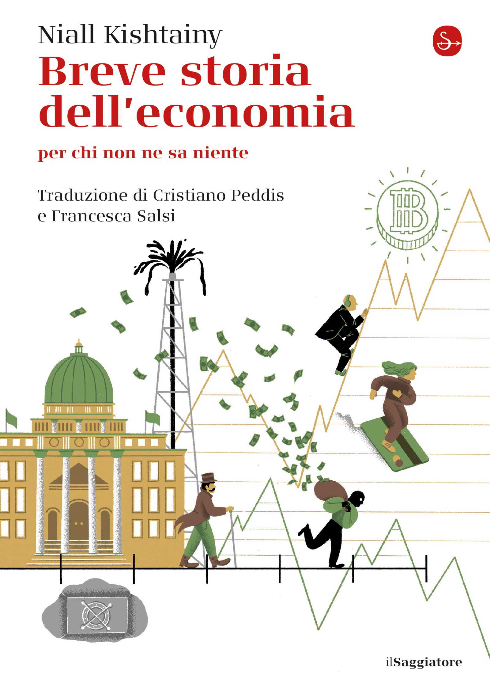Breve storia dell'economia: Per chi non ne sa niente