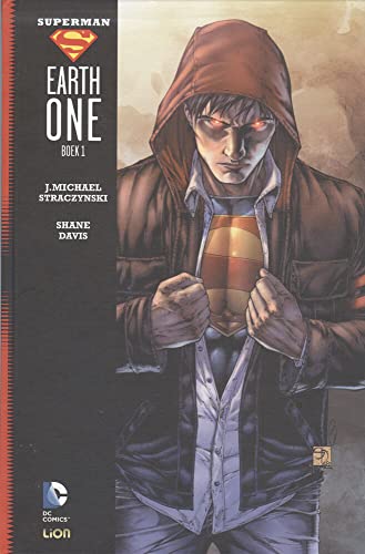 Superman: Earth one, Boek 1
