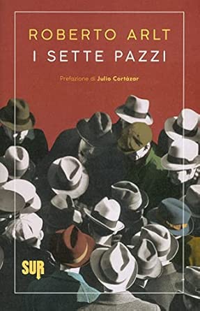 I sette pazzi