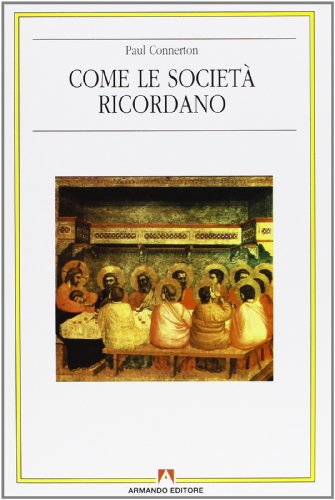 Come le società ricordano