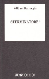 Sterminatore!