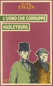 L'uomo che corruppe Hadleyburg