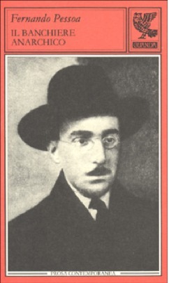 Il banchiere anarchico e altri racconti