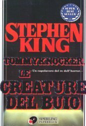 Tommyknocker. Le creature del buio