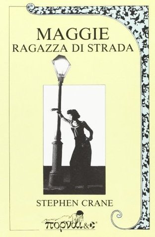 Maggie ragazza di strada