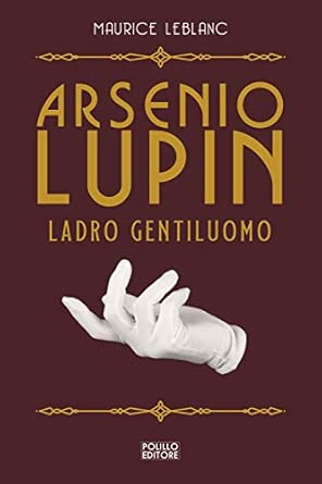 Arsenio Lupin, ladro gentiluomo