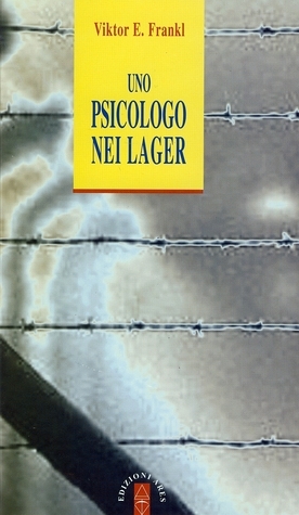 Uno psicologo nei lager