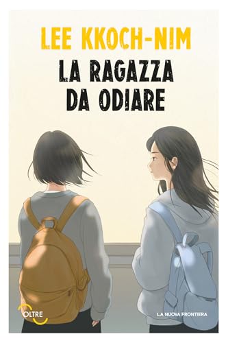 La ragazza da odiare