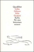 Kafka. Per una letteratura minore