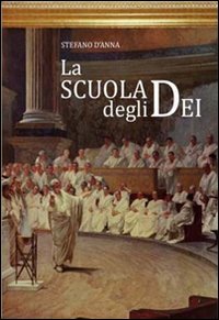 La scuola degli dei