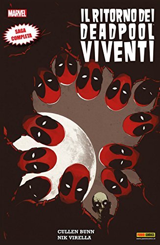 Il Ritorno dei Deadpool Viventi