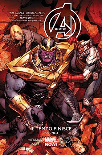 Avengers: Il Tempo Finisce, Vol. 3