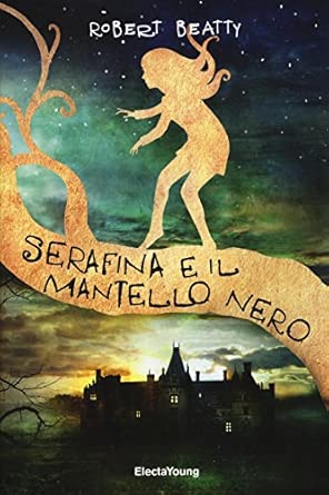 Serafina e il mantello nero