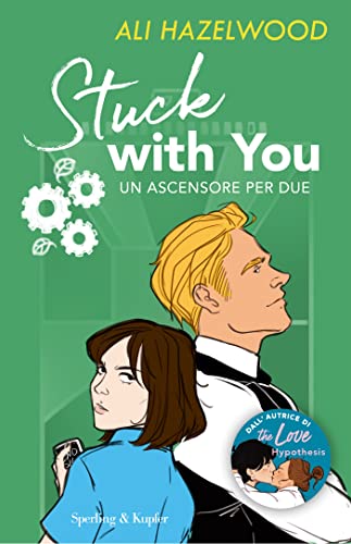 Stuck with you: un ascensore per due
