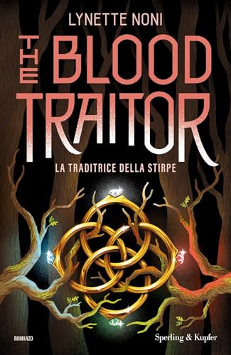 The blood traitor: La traditrice della stirpe