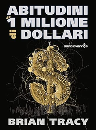Abitudini da 1 milione di dollari