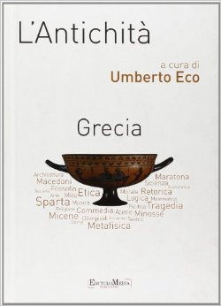 L'antichità. Grecia