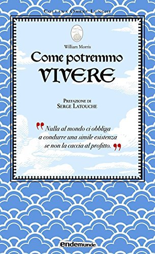 Come potremmo vivere