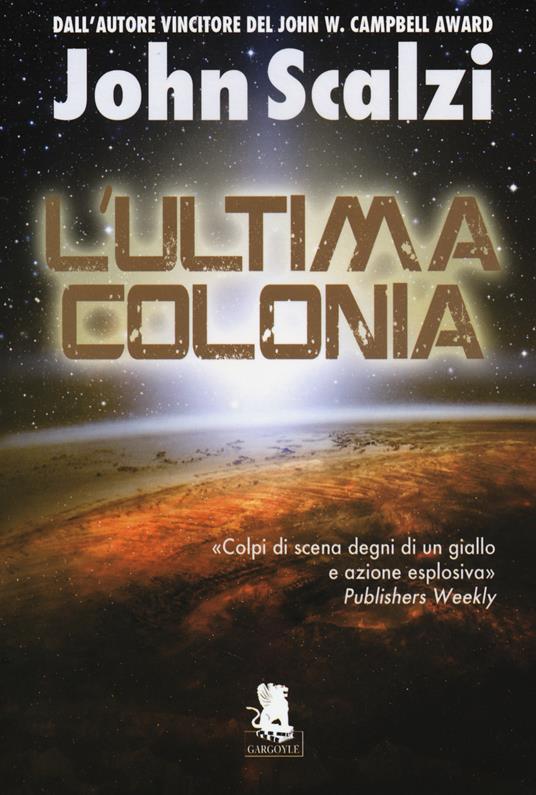 L'ultima colonia