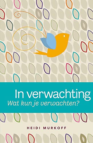 In verwachting; wat kun je verwachten?