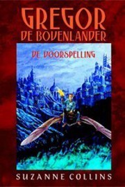 Gregor de Bovenlander: De voorspelling